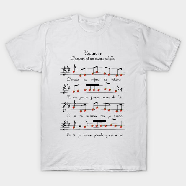 Carmen Opera Roses Music Sheet Artwork Georges Bizet T-Shirt by Rozbud